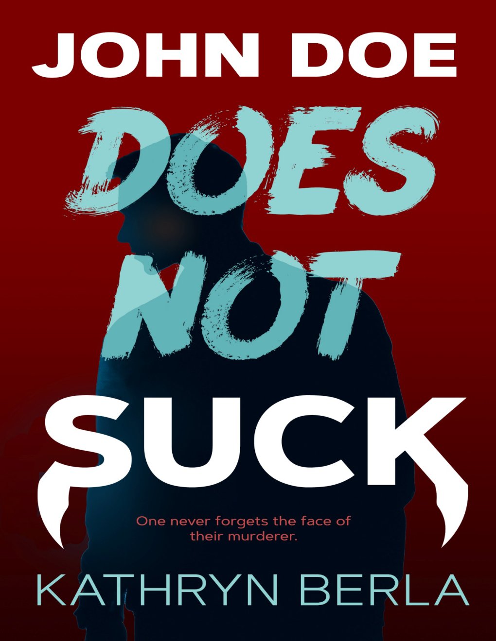 Cover of John Doe Does Not Suck