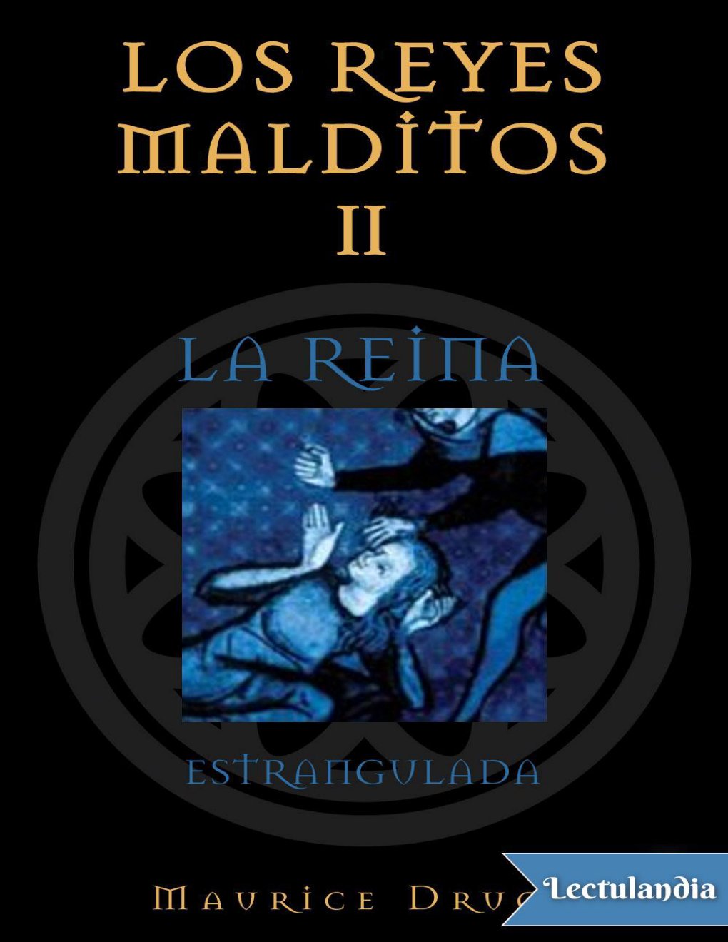 Cover of La reina estrangulada