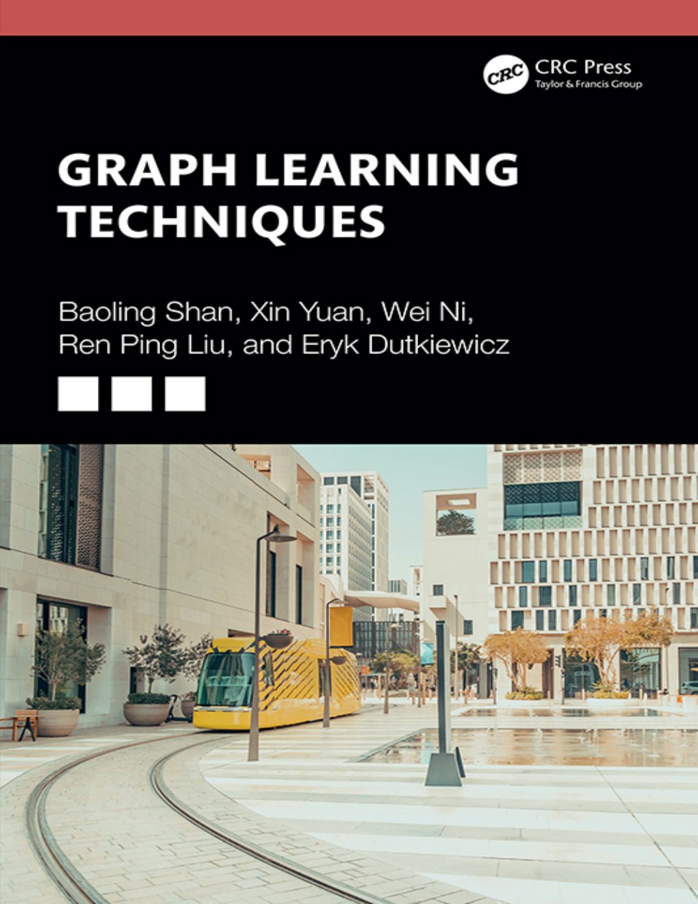 Cover of Graph Learning Techniques