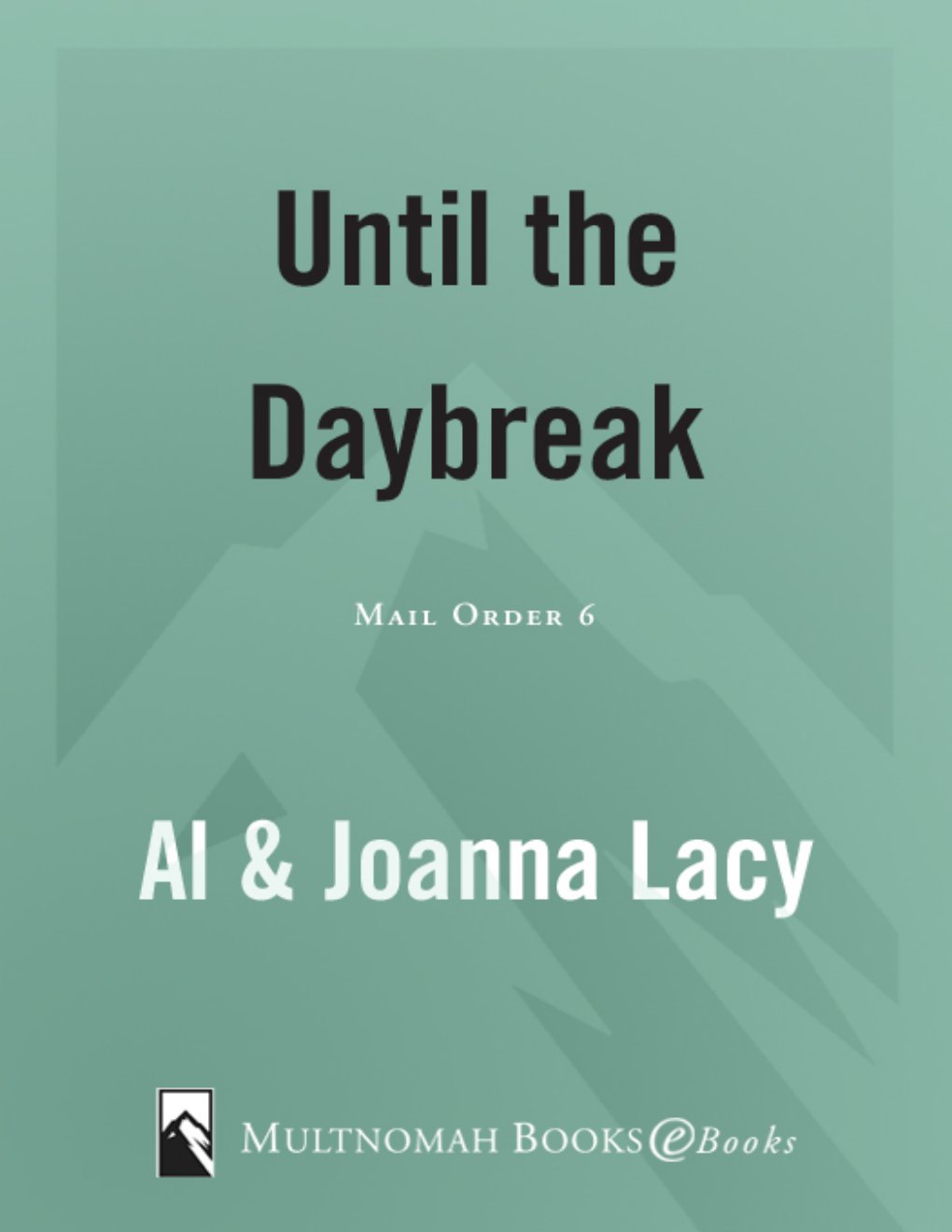 Cover of Until the Daybreak