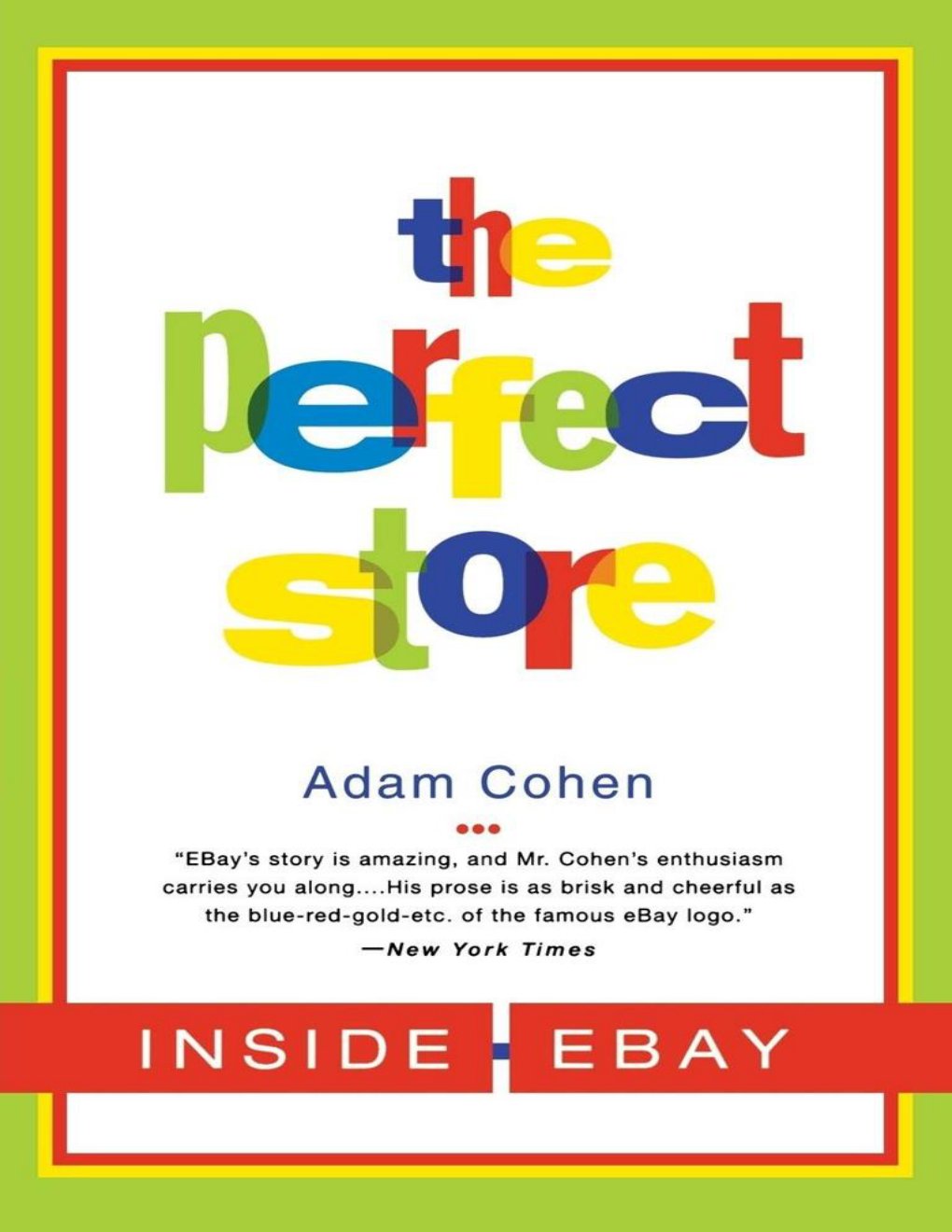 Cover of The Perfect Store: Inside Ebay