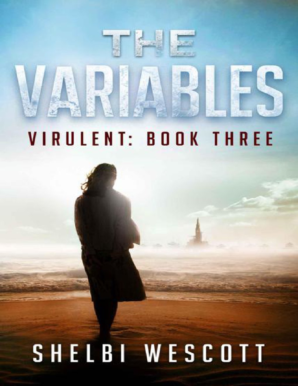 Cover of The Variables (Virulent Book 3)