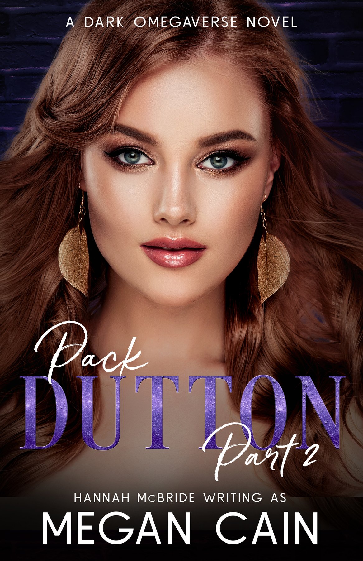 Cover of Pack Dutton: Part 2: A Dark Omegaverse Novel