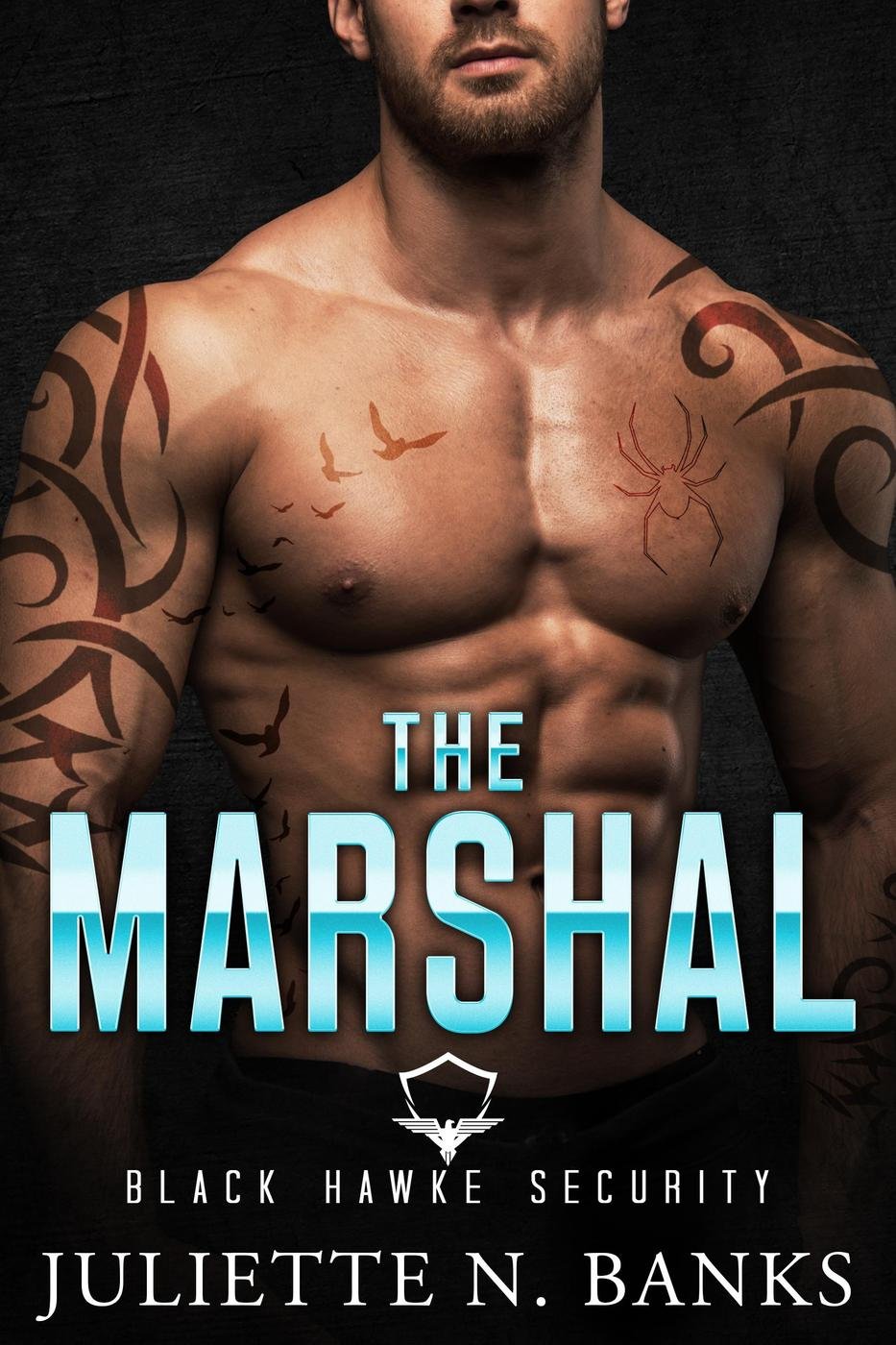 Cover of The Marshal (Black Hawke Security, #6)
