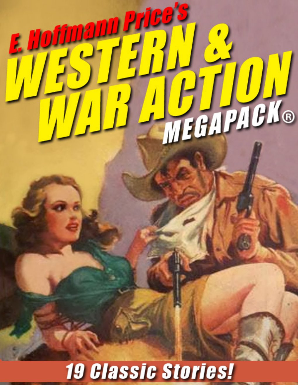 Cover of E. Hoffmann Price's War and Western Action
