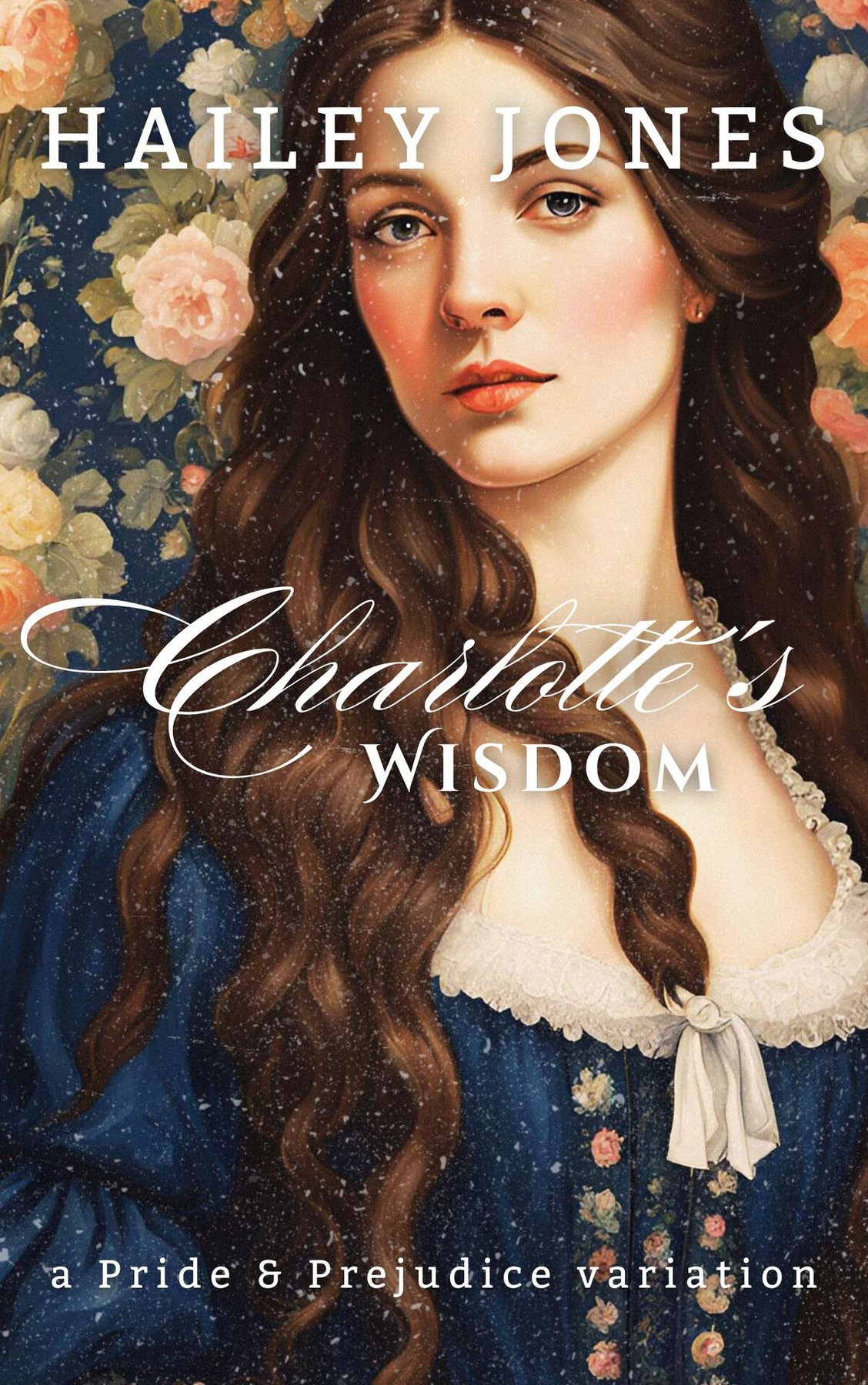 Cover of Charlotte's Wisdom: A Pride and Prejudice Variation