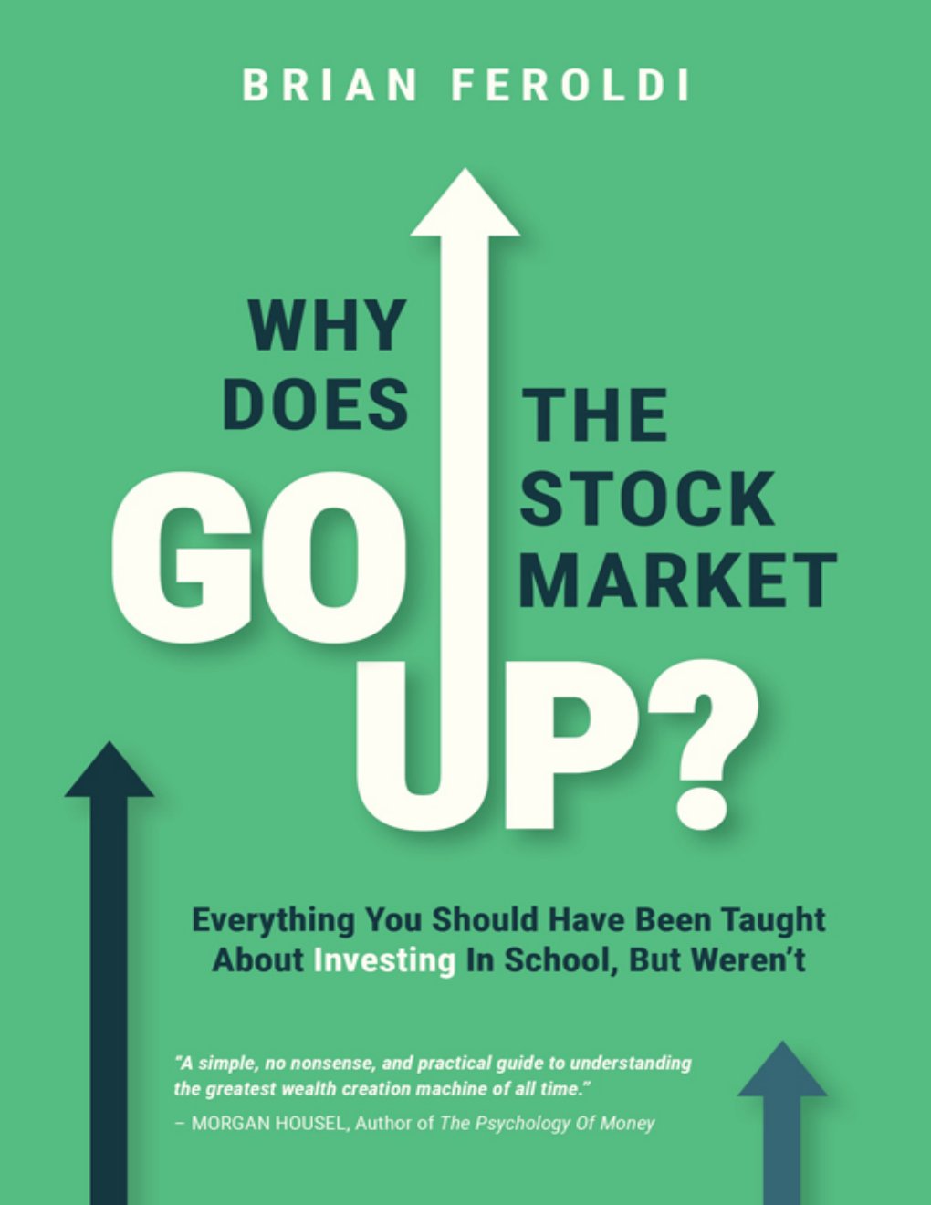 Cover of Why Does the Stock Market Go Up?