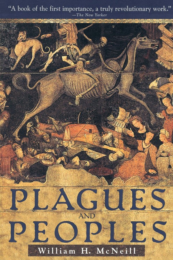 Cover of Plagues and Peoples