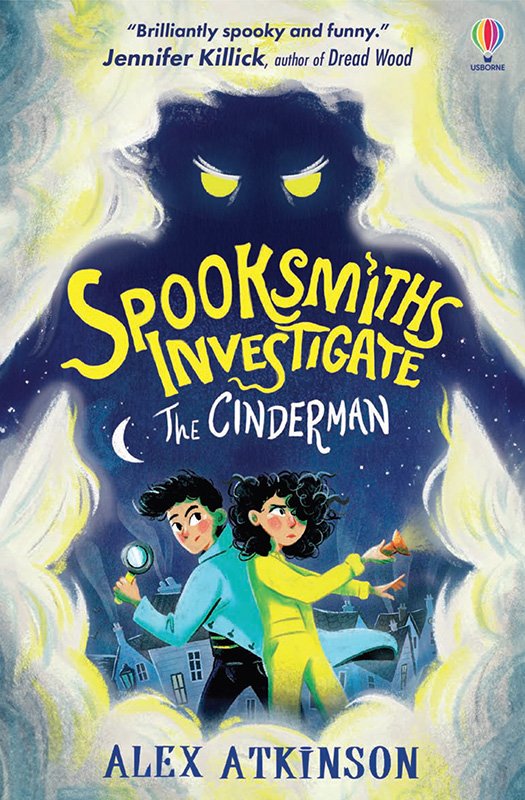 Cover of Spooksmiths Investigate: The Cinderman