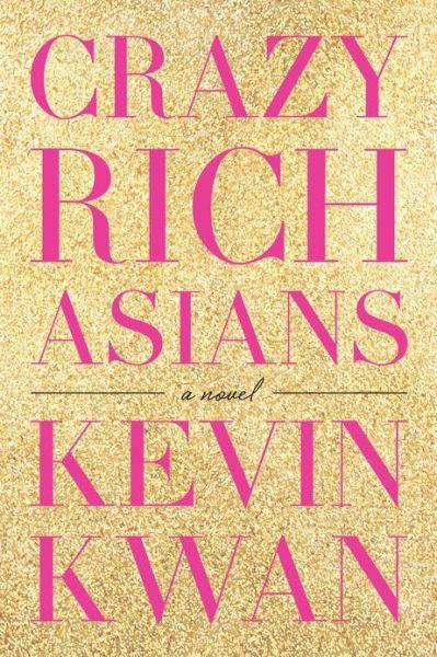 Cover of Crazy Rich Asians