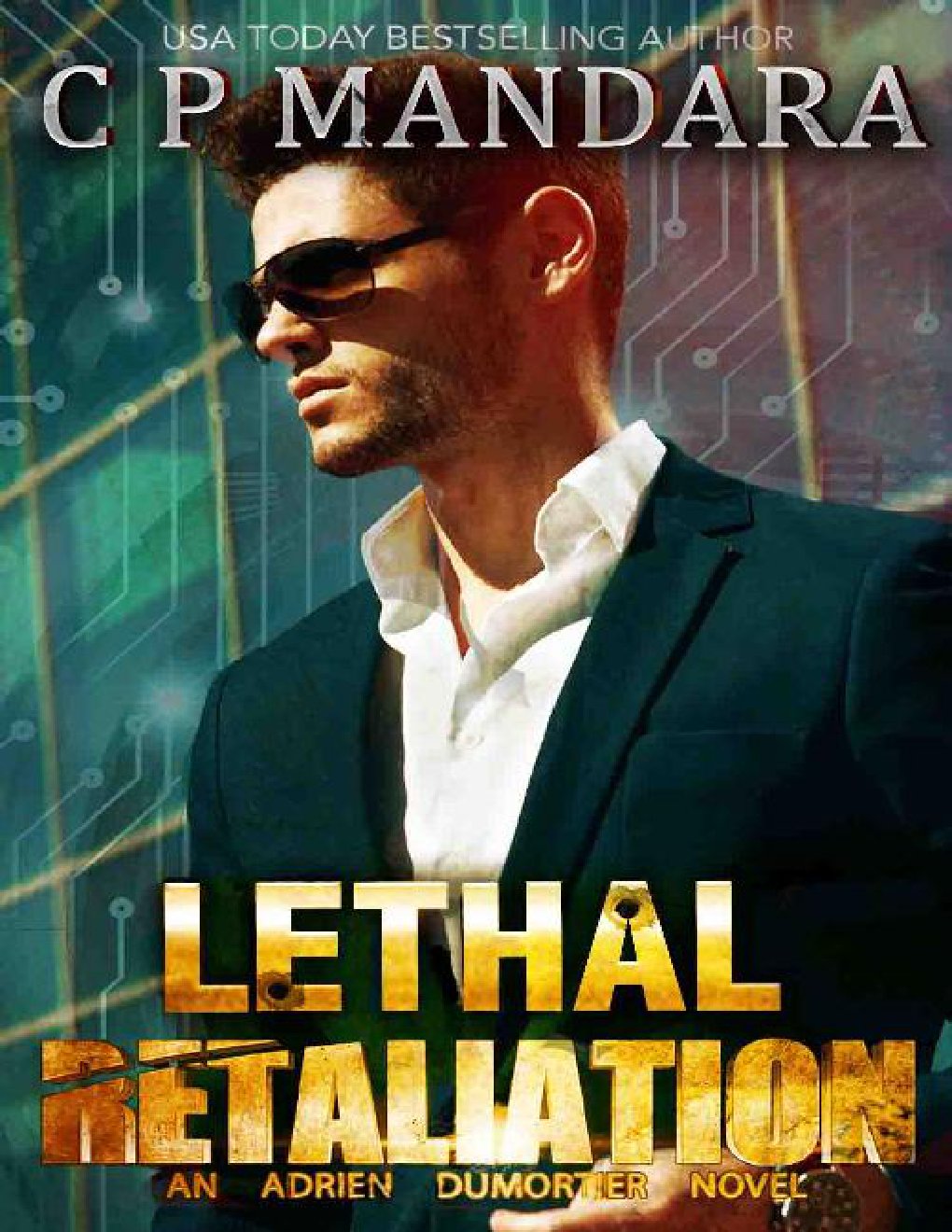 Cover of Lethal Retaliation: A Dark Bully Harem Romance