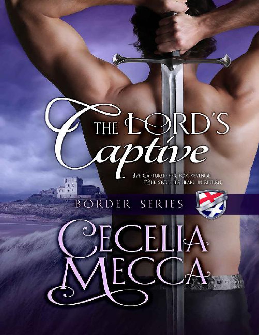 Cover of The Lord's Captive (Border Series Book 2)