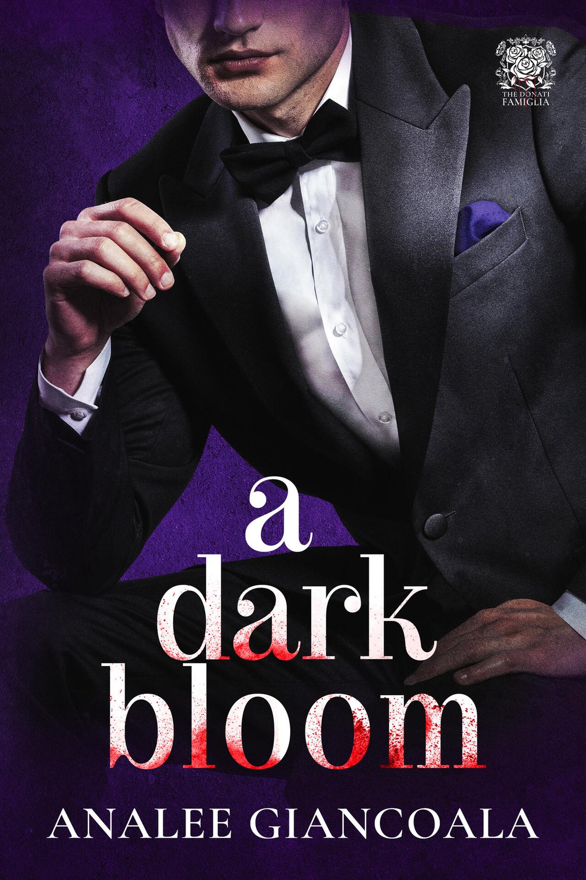 Cover of A Dark Bloom: Mafia Captor/Captive Dark Romance