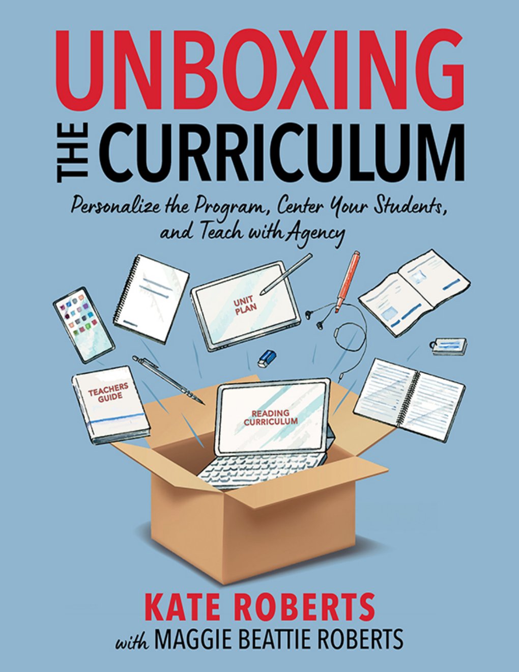 Cover of Unboxing the Curriculum