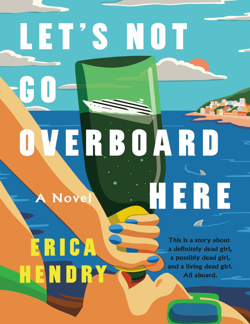 Cover of Let's Not Go Overboard Here