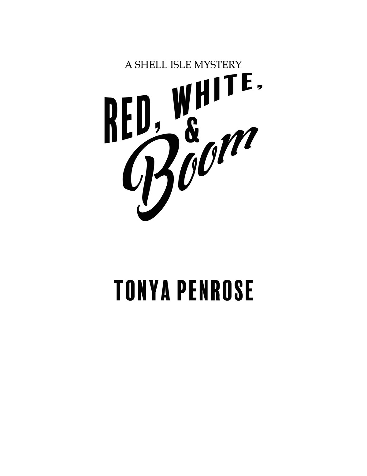 Cover of Red, White, & Boom