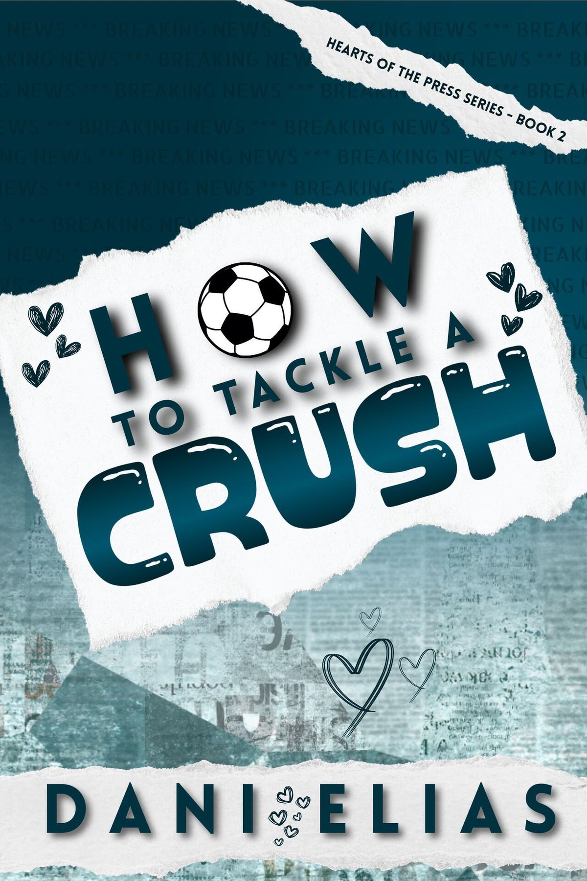 Cover of How To Tackle A Crush