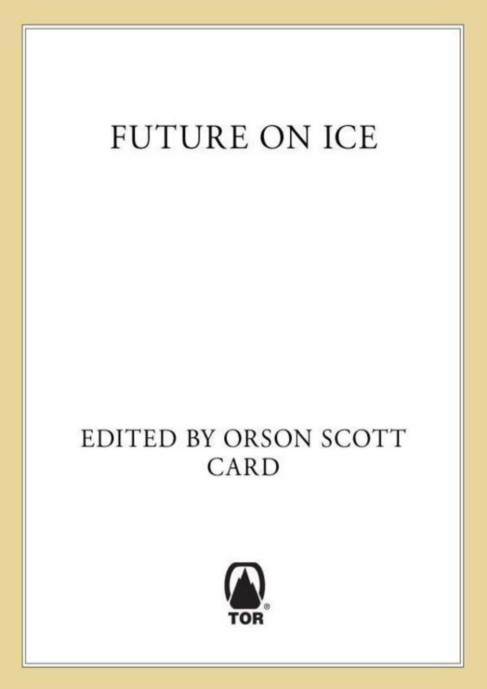 Cover of Future On Ice (Future on Fire)
