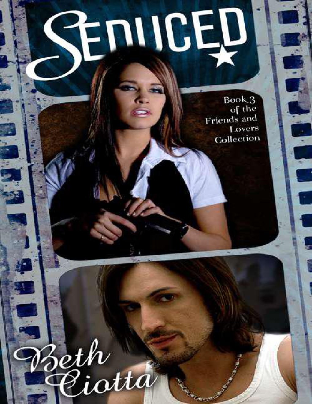 Cover of Friends and Lovers Trilogy 03 - Seduced