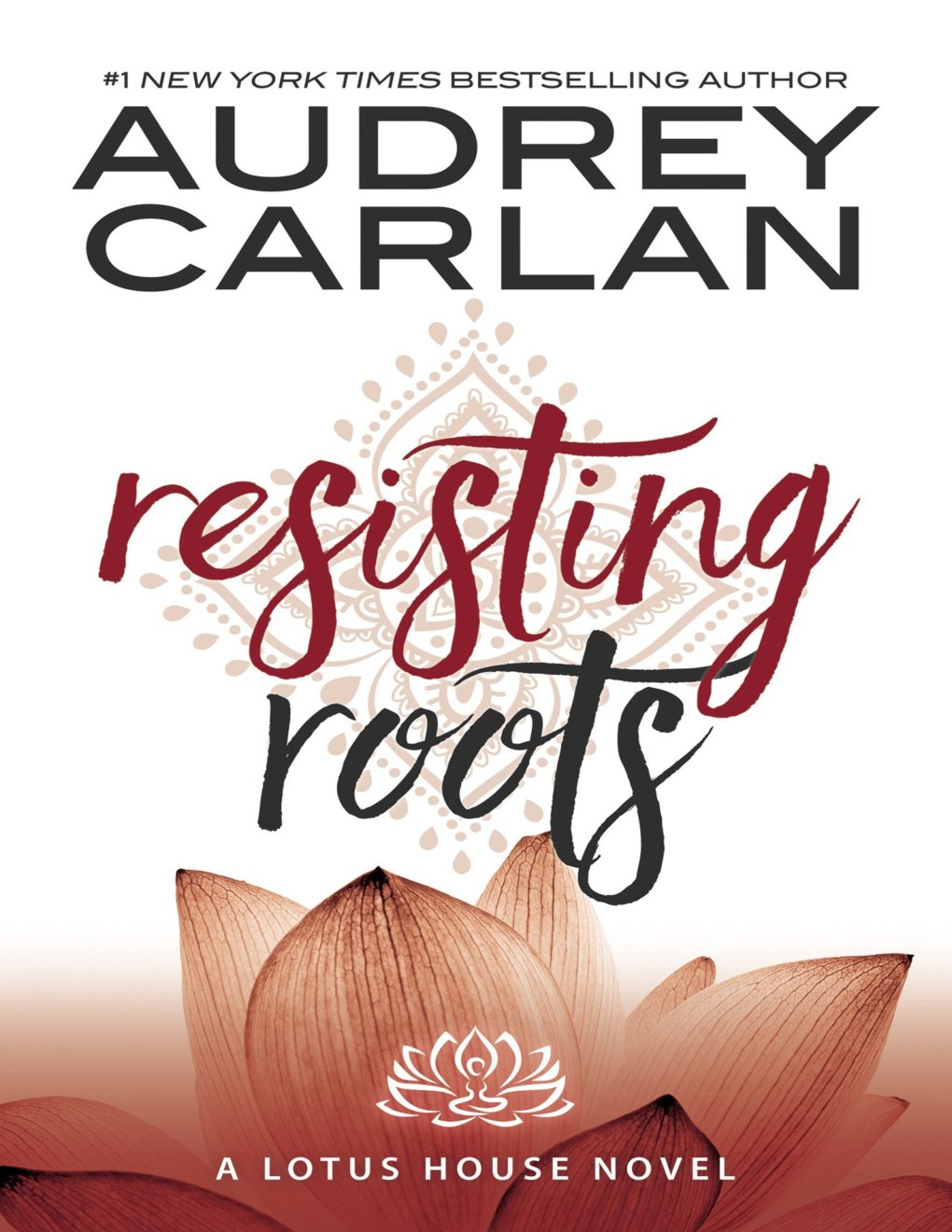 Cover of Resisting Roots (Lotus House Book 1)