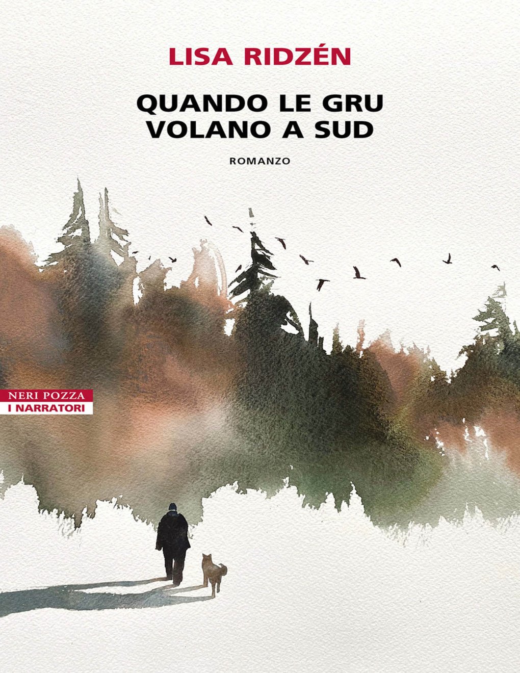 Cover of Quando le gru volano a Sud