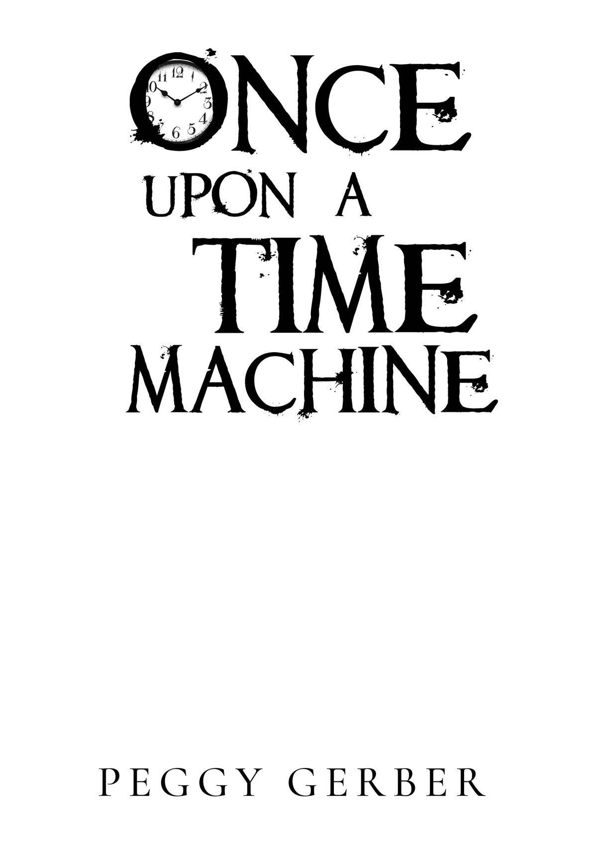 Cover of Once Upon a Time Machine