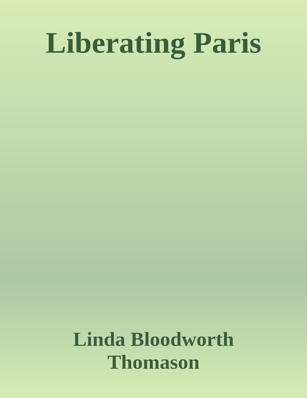 Cover of Liberating Paris