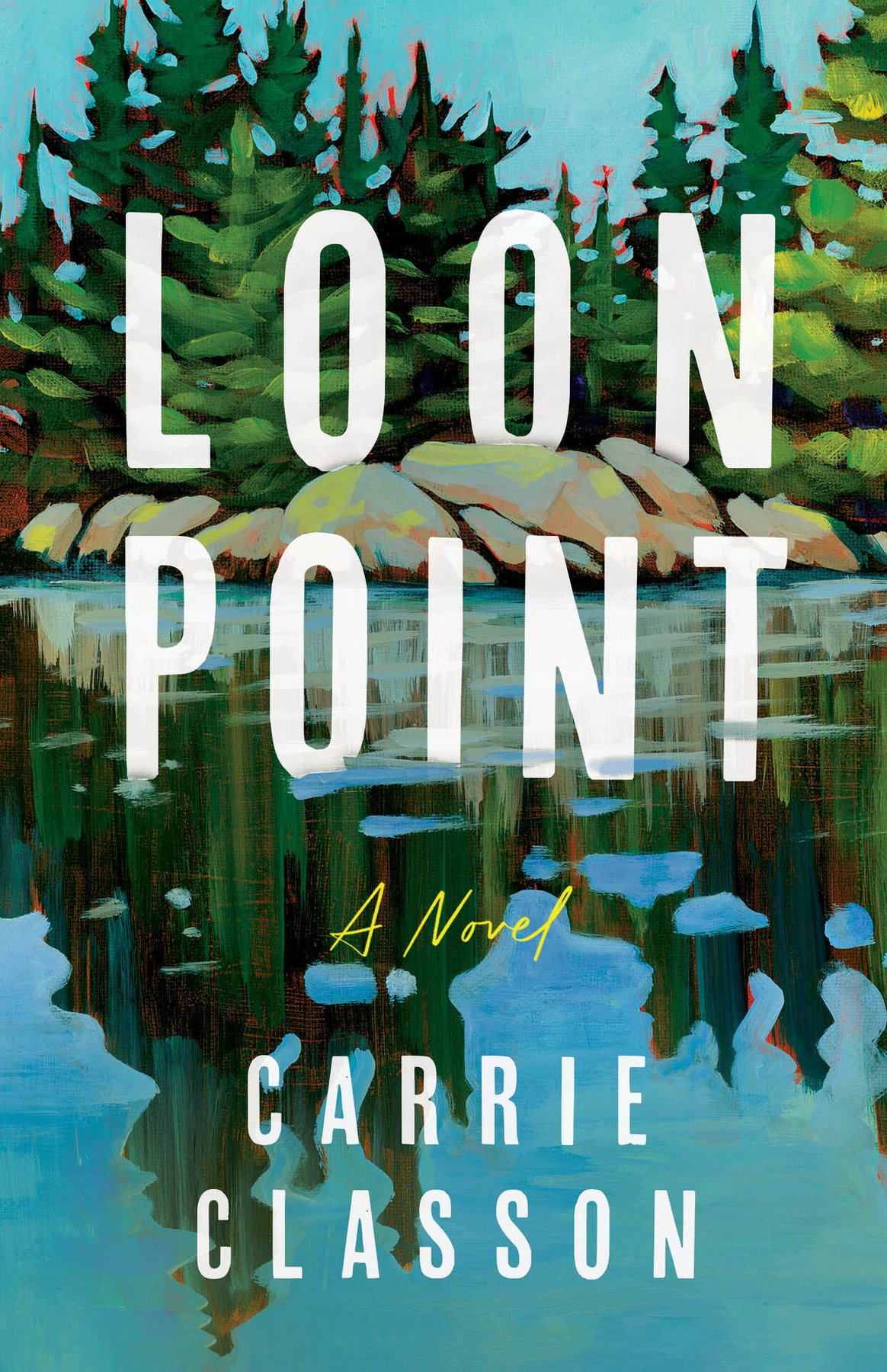 Cover of Loon Point: A Novel