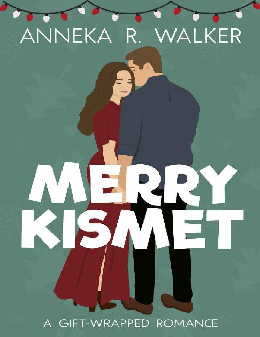 Cover of Merry Kismet: A Sweet Romantic Comedy