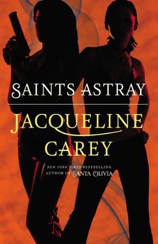 Cover of Saints Astray (2011)