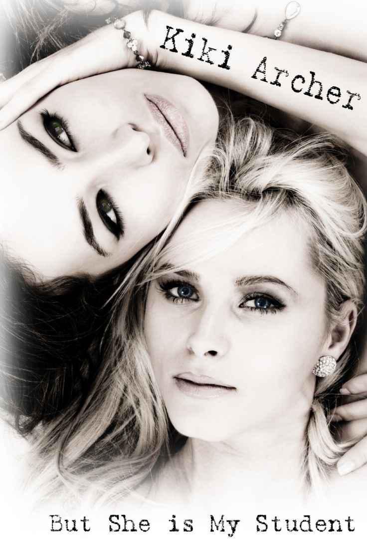 Cover of But She Is My Student