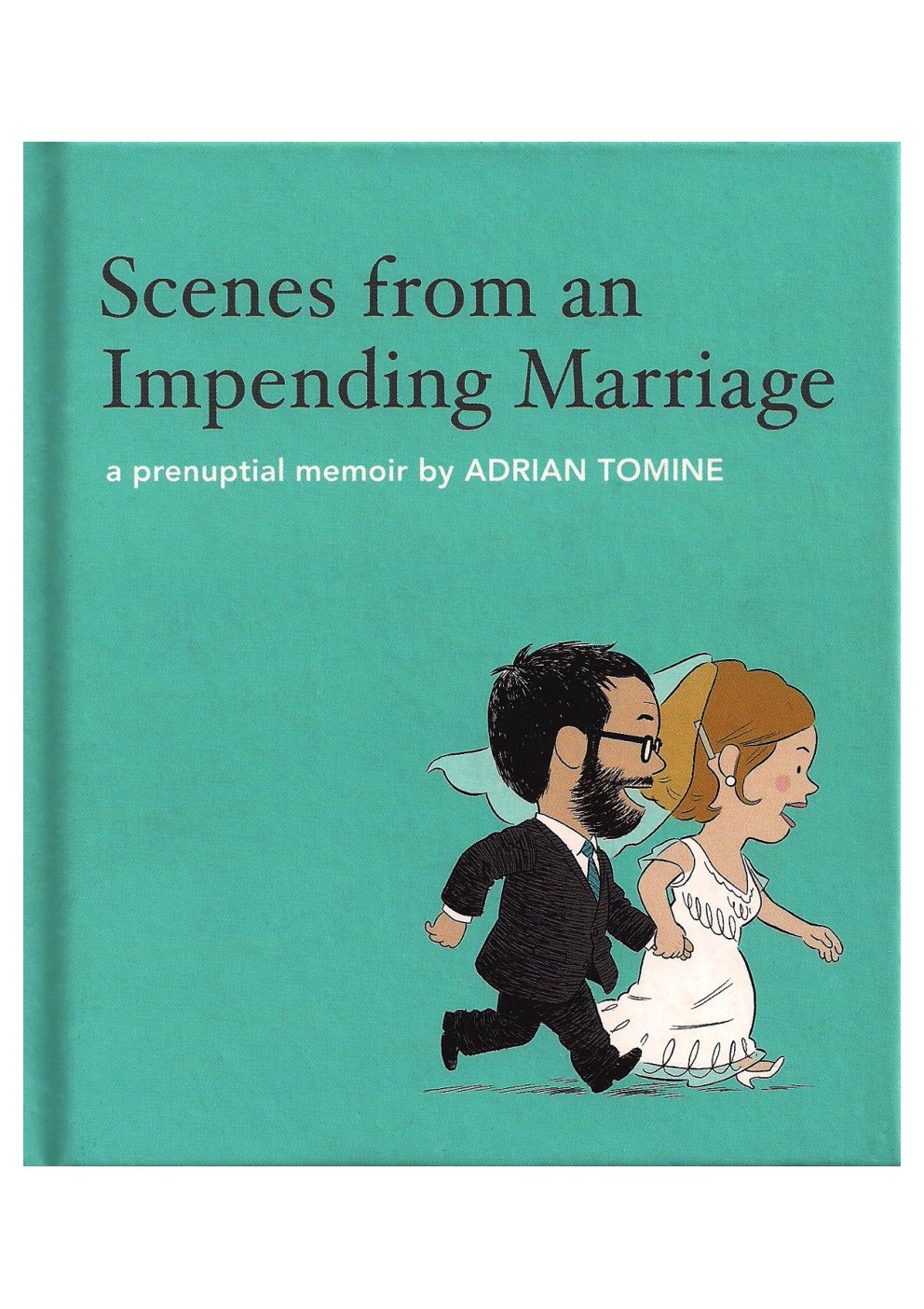 Cover of Scenes from an Impending Marriage