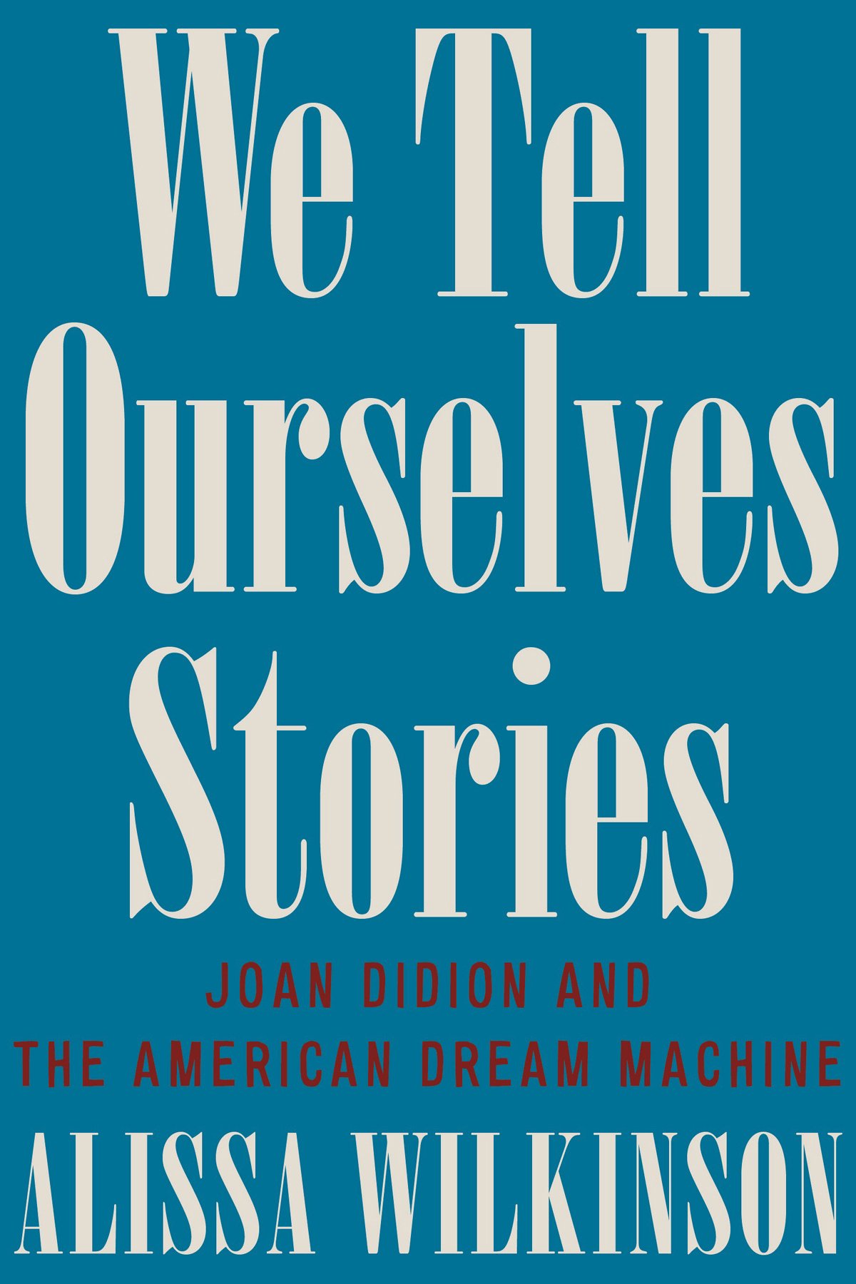 Cover of We Tell Ourselves Stories