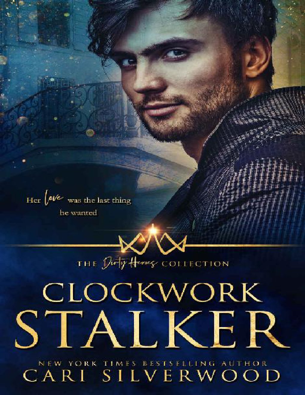 Cover of Clockwork Stalker (The Dirty Heroes Collection Book 7)