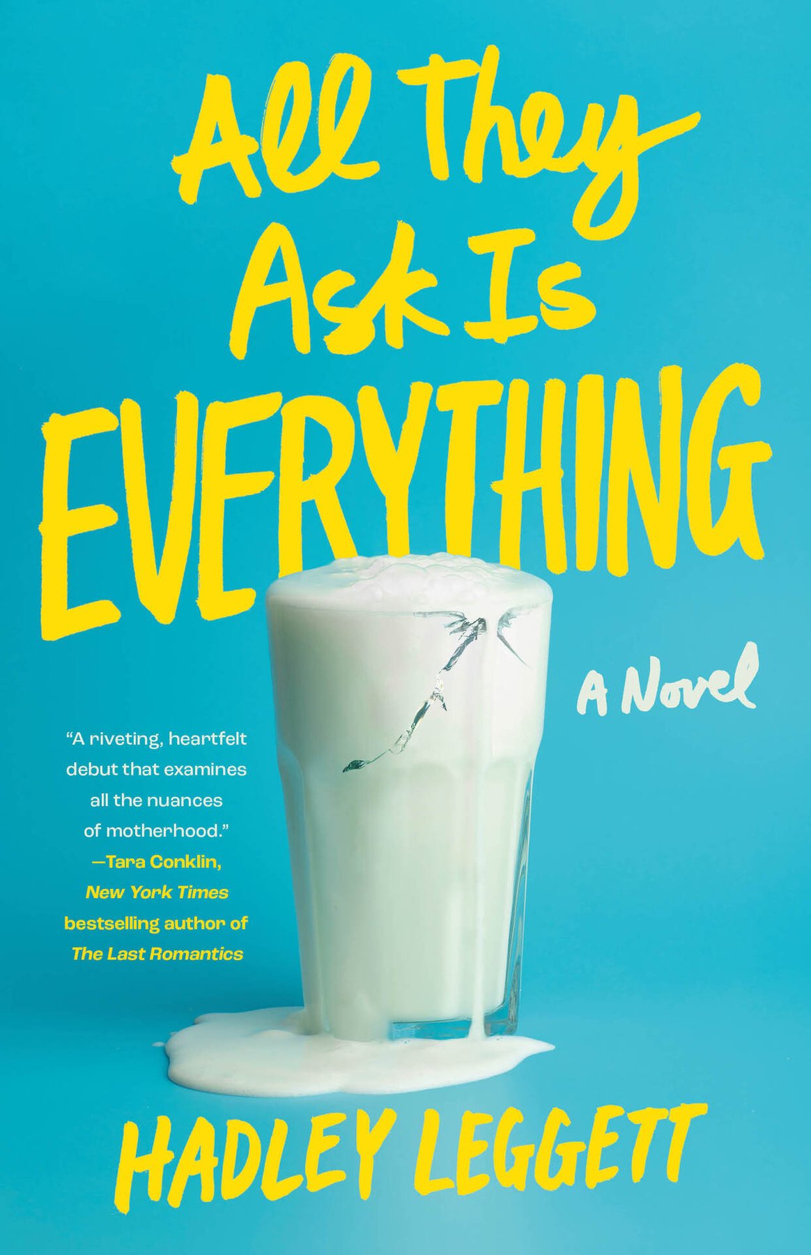 Cover of All They Ask Is Everything: A Novel