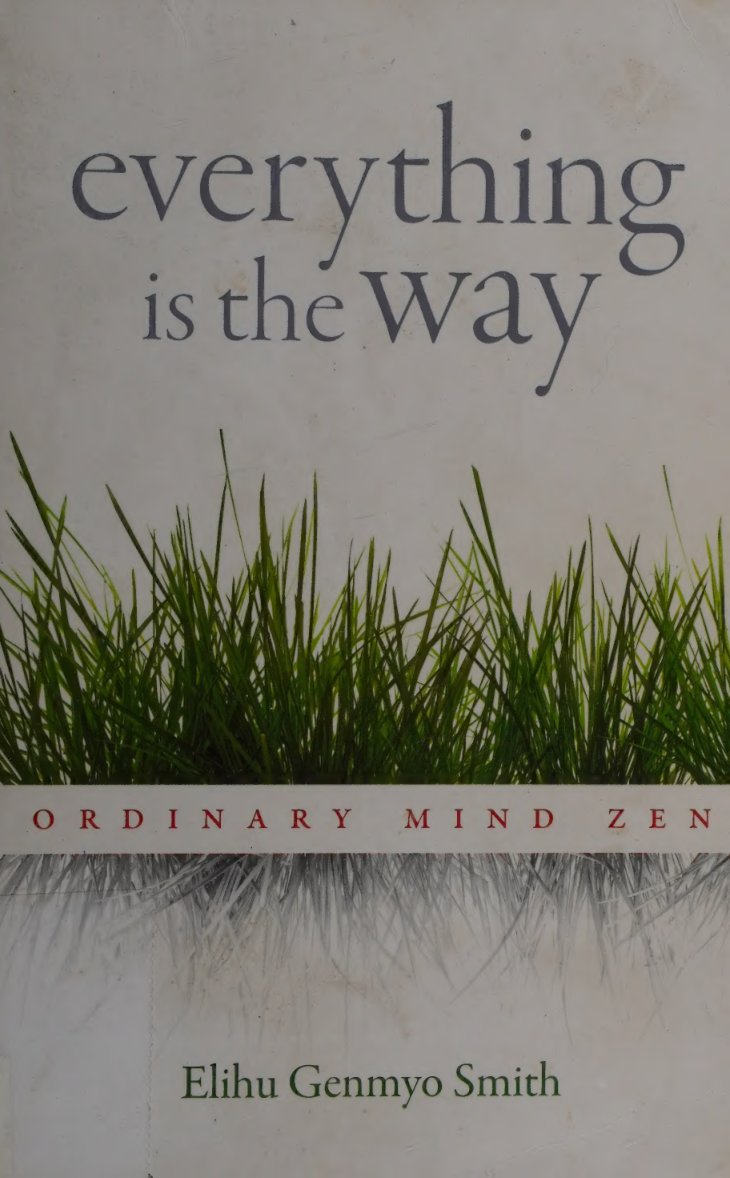 Cover of Everything is the way : ordinary mind Zen
