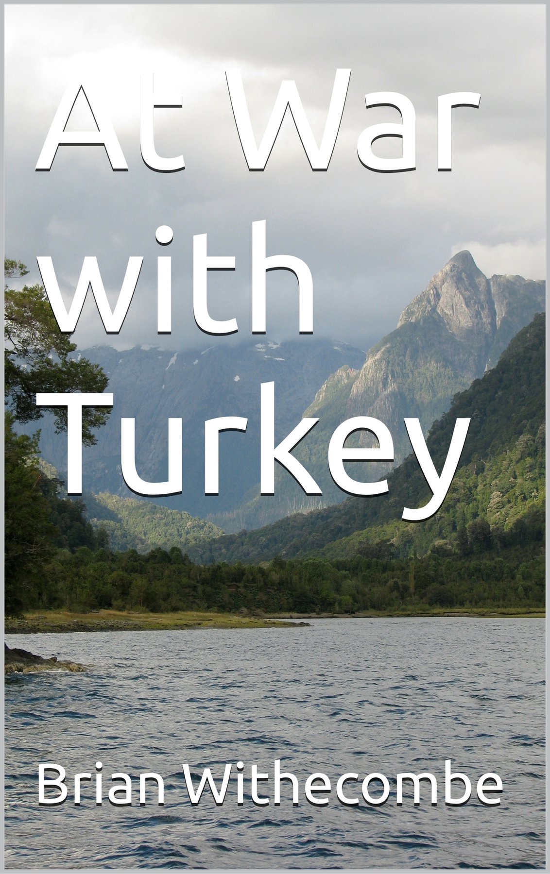 Cover of At War with Turkey
