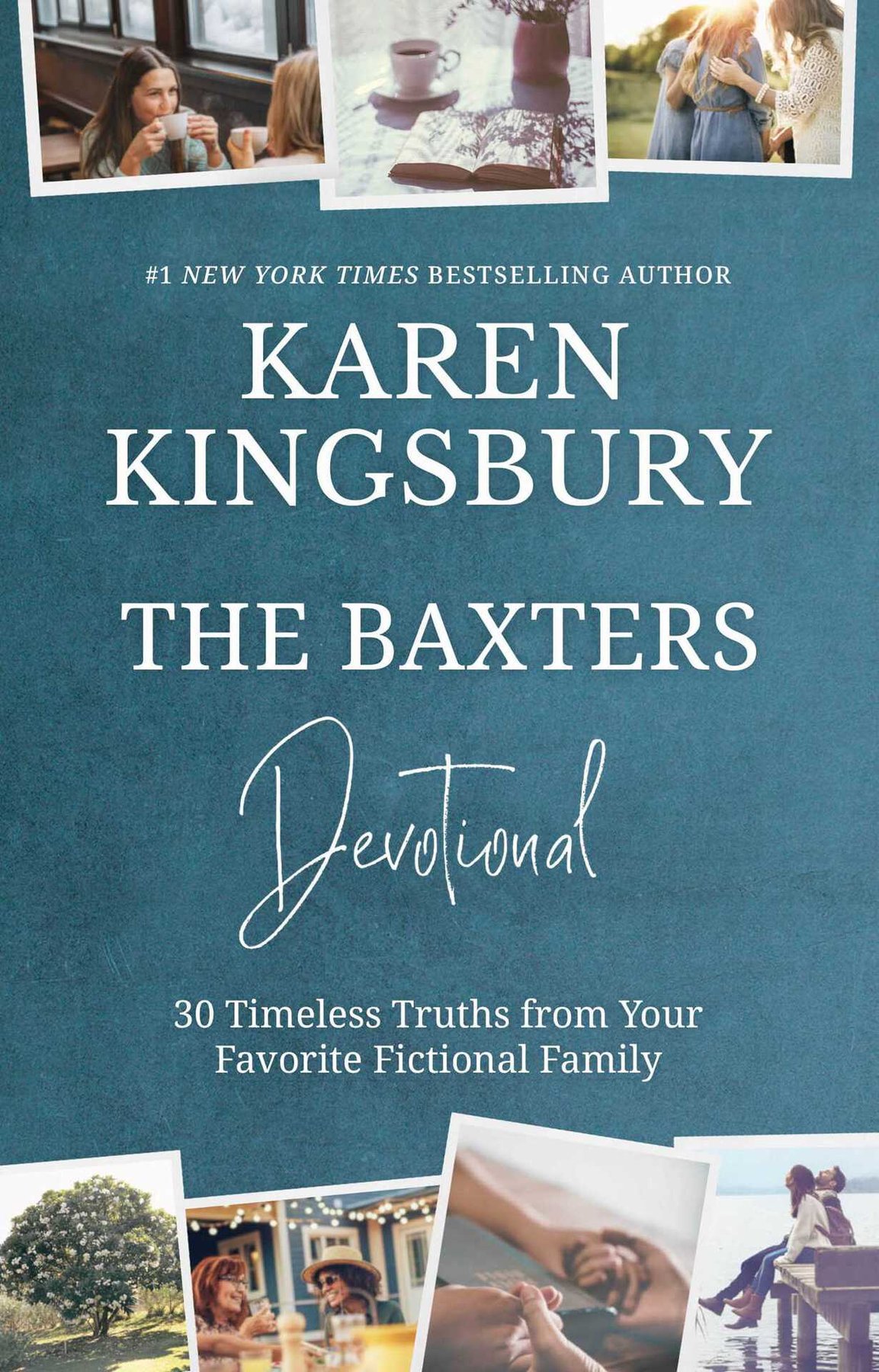 Cover of The Baxters Devotional: 30 Timeless Truths from Your Favorite Fictional Family