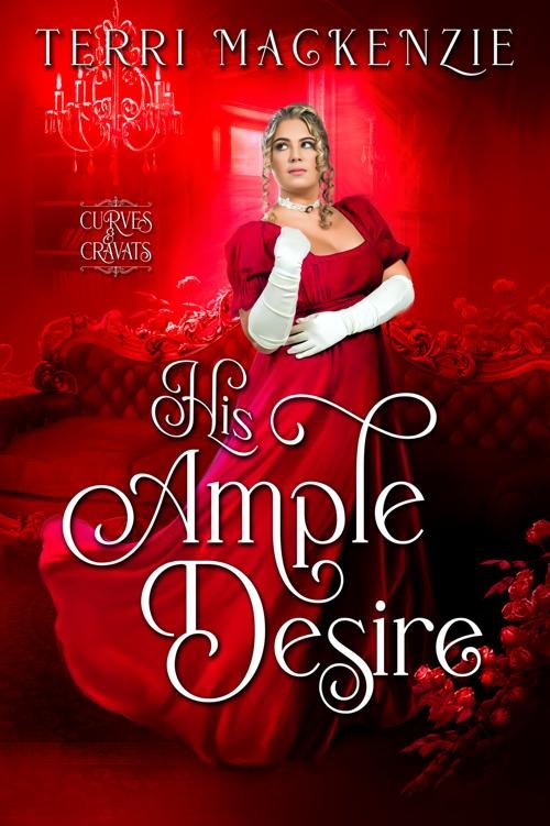 Cover of His Ample Desire: (Curves and Cravats)