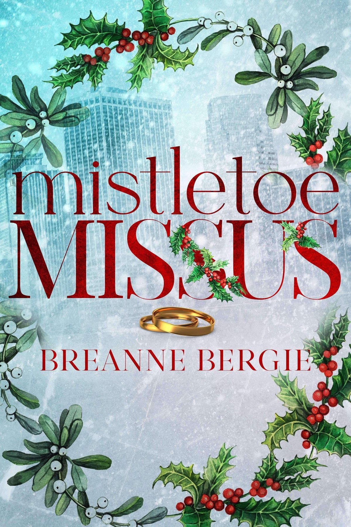 Cover of Mistletoe Missus (2024)