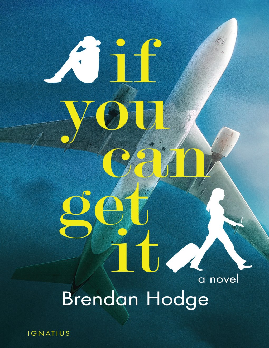 Cover of If You Can Get It