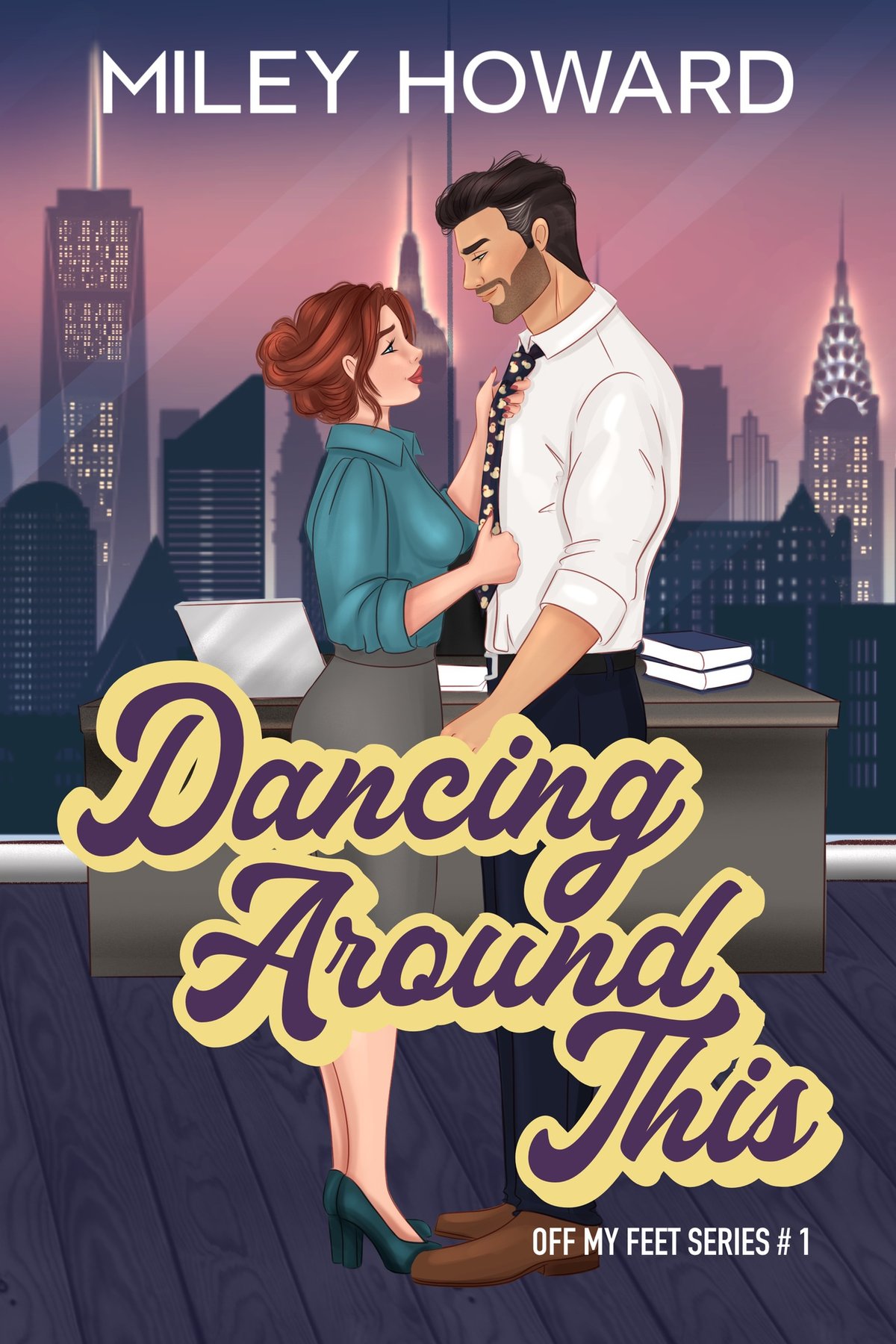 Cover of Dancing Around This (Off My Feet Book 1)