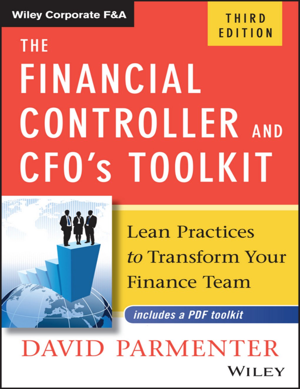 Cover of The Financial Controller and CFO's Toolkit- Implementing and Applying Better Practices, w