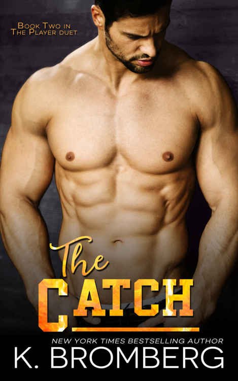 Cover of The Catch (The Player Duet Book 2)