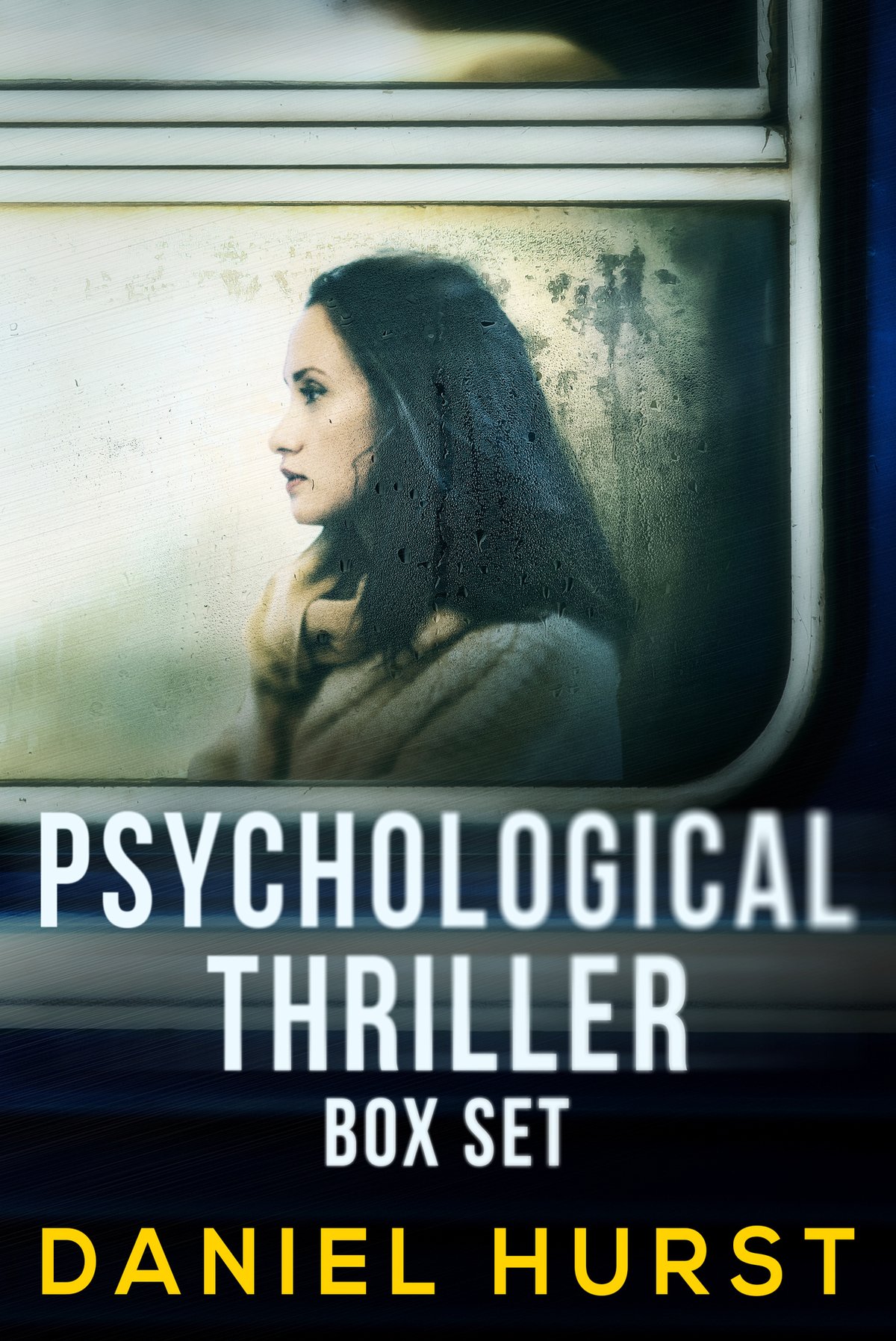 Cover of Daniel Hurst's Psychological Thriller Box Set