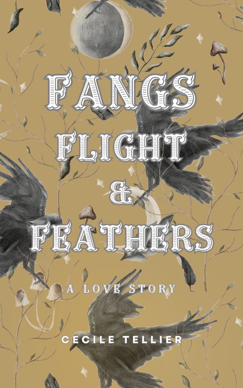 Cover of Fangs, Flight, & Feathers--A Love Story