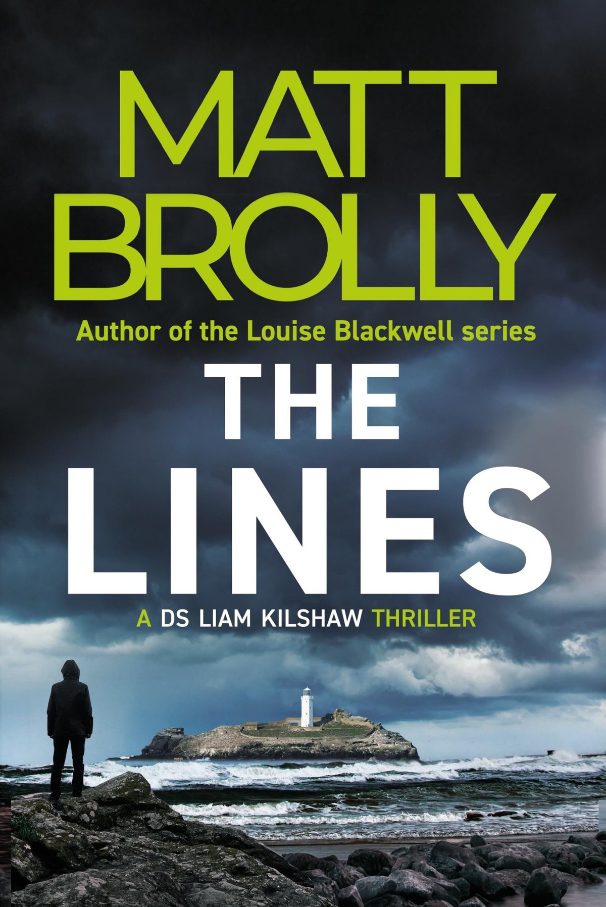 Cover of The Lines (DS Liam Kilshaw)