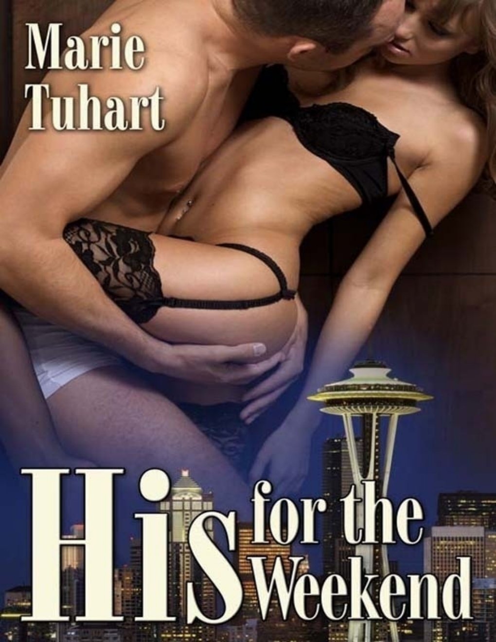 Cover of His for the Weekend