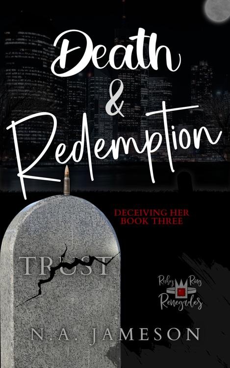 Cover of Death & Redemption- Deceiving Her- Book Three (2024)
