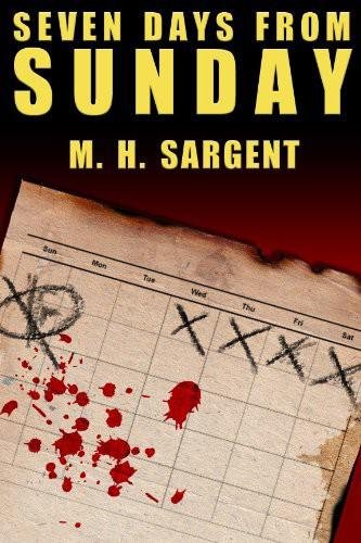 Cover of Seven Days From Sunday (MP-5 CIA #1)